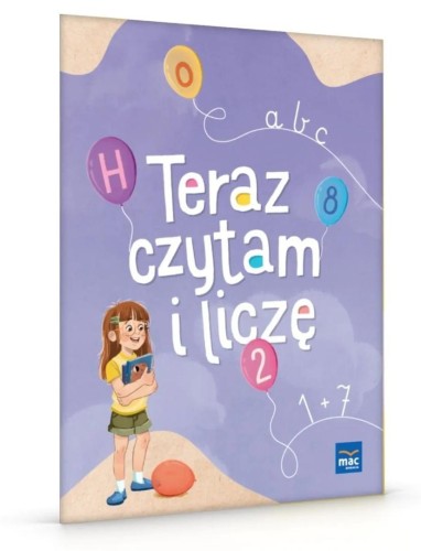 W przedszkolu naturalnie. Teraz czytam i liczę