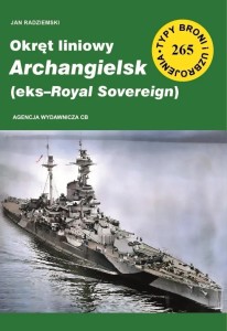 OKRĘT LINIOWY ARCHANGIELSK (EKS-ROYAL SOVEREIGN)