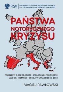 PAŃSTWA NOTORYCZNEGO KRYZYSU, MACIEJ PAWŁOWSKI