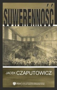 SUWERENNOŚĆ W.2, JACEK CZAPUTOWICZ