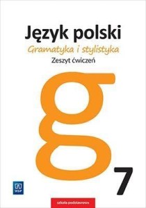 J.POLSKI SP 7 GRAMATYKA I STYLISTYKA ĆW. WSIP