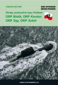OKRĘTY PODWODNE TYPU KOBBEN ORP BIELIK, ORP..