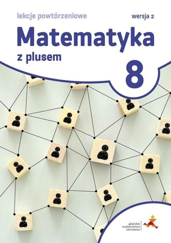 Matematyka SP 8 Z Plusem Lekcje powt. Wersja 2