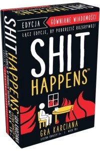 GRA SHIT HAPPENS: GÓWNIANIE WIADOMOŚCI (PL)