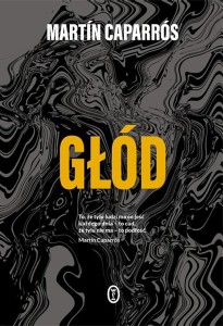 GŁÓD, MARTIN CAPARRÓS