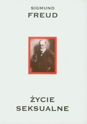 Życie seksualne, Sigmund Freud