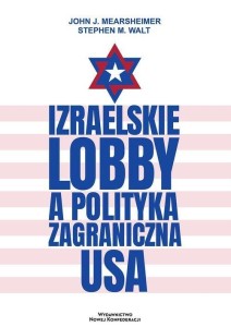 IZRAELSKIE LOBBY A POLITYKA ZAGRANICZNA USA