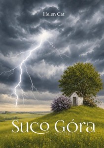 SUCO GÓRA, HELEN CAT