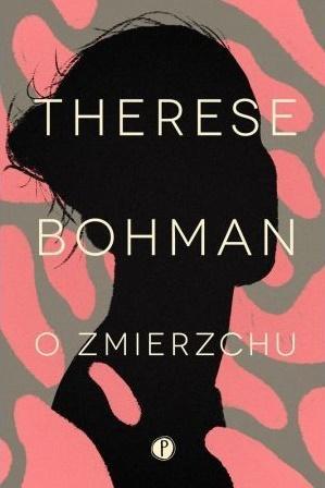 O zmierzchu, Therese Bohman