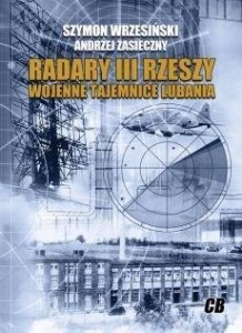 RADARY III RZESZY WOJENNE TAJEMNICE LUBANIA