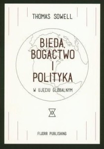 BIEDA, BOGACTWO I POLITYKA W UJĘCIU GLOBALNYM