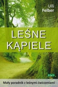 LEŚNE KĄPIELE, ULLI FELBER