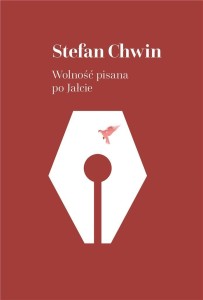 WOLNOŚĆ PISANA PO JAŁCIE, STEFAN CHWIN