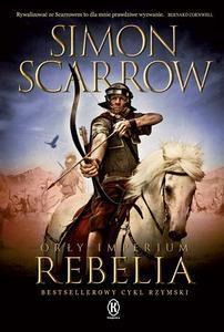 ORŁY IMPERIUM 7. REBELIA, SIMON SCARROW