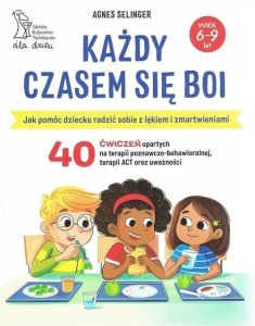 KAŻDY CZASEM SIĘ BOI, AGNES SELINGER