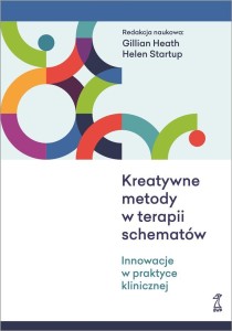 KREATYWNE METODY W TERAPII SCHEMATÓW