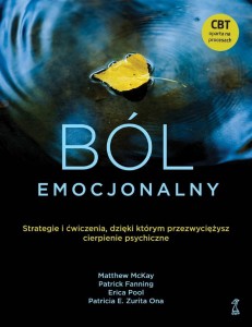 BÓL EMOCJONALNY. STRATEGIE I ĆWICZENIA, DZIĘKI...