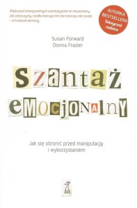 SZANTAŻ EMOCJONALNY, SUSAN FORWARD FRAZIER DONNA