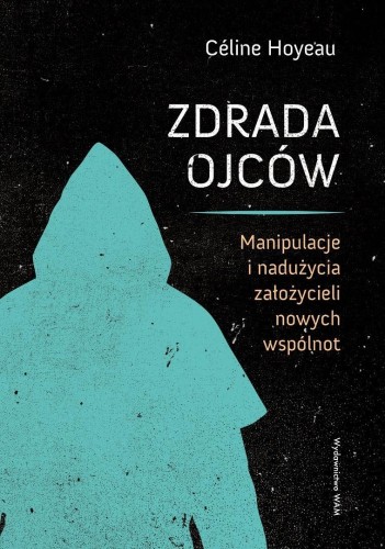 Zdrada ojców, Celine Hoyeau