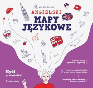 ANGIELSKI. MAPY JĘZYKOWE. CZĘŚĆ 1, JOANNA IMIELA