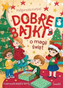 DOBRE BAJKI O MAGII ŚWIĄT