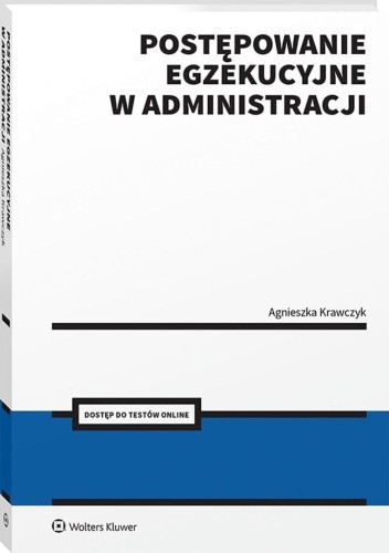 Postępowanie egzekucyjne w administracji + Testy..
