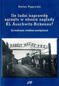 ILU LUDZI NAPRAWDĘ ZGIĘŁO W OBOZIE ZAGŁADY KL..