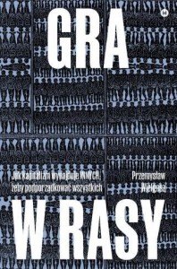 GRA W RASY, PRZEMYSŁAW WIELGOSZ