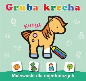 GRUBA KRECHA. KUCYK, WYDAWNICTWO SKRZAT