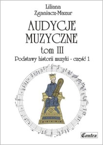AUDYCJE MUZYCZNE T.3 PODSTAWY HISTORII MUZYKI CZ.1