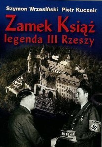 ZAMEK KSIĄŻ LEGENDA III RZESZY + CD