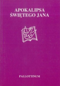 APOKALIPSA ŚWIĘTEGO JANA, PRACA ZBIOROWA