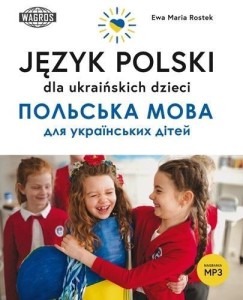 JĘZYK POLSKI DLA UKRAIŃSKICH DZIECI