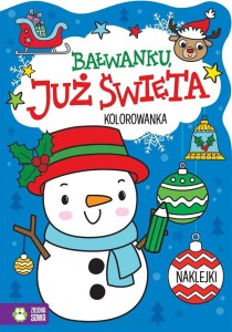 BAŁWANKU, JUŻ ŚWIĘTA!, AGNIESZKA MATZ