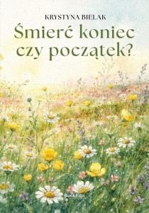 STAROŚĆ KONTRA MŁODOŚĆ, KRYSTYNA BIELAK