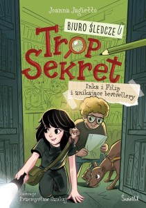 BIURO ŚLEDCZE TROP SEKRET T.2 INKA I FILIP I...