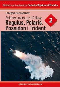 RAKIETY NUKLEARNE US NAVY REGULUS, POLARIS...