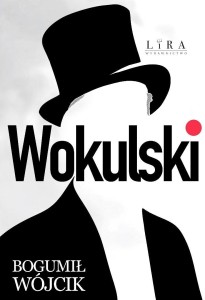 WOKULSKI, BOGUMIŁ WÓJCIK