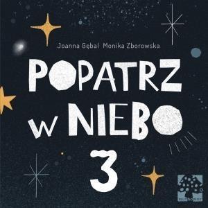 POPATRZ W NIEBO CZ. 3