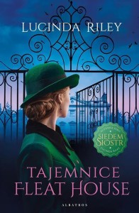 TAJEMNICE FLEAT HOUSE, LUCINDA RILEY