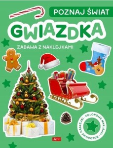 POZNAJ ŚWIAT. GWIAZDKA. ZABAWA Z NAKLEJKAMI