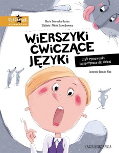 WIERSZYKI ĆWICZĄCE JĘZYKI, CZYLI RYMOWANKI..