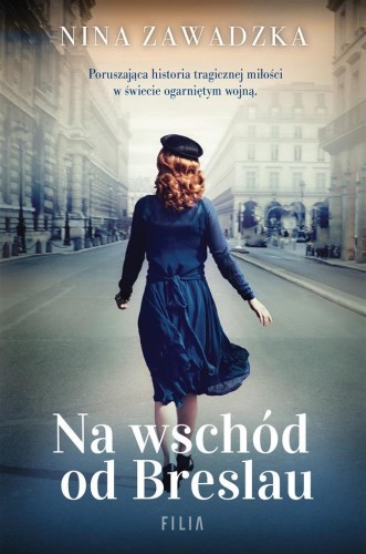 Na wschód od Breslau, Nina Zawadzka