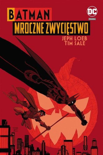 Batman. Mroczne zwycięstwo, Jeph Loeb