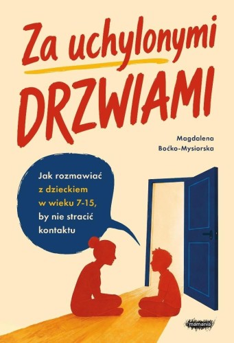 Za uchylonymi drzwiami, Magdalena Boćko-Mysiorska