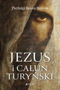 JEZUS I CAŁUN TURYŃSKI, PIERLUIGI BAIMA BOLLONE