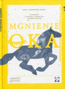 GDAŃSCY ARTYŚCI. MGNIENIE OKA
