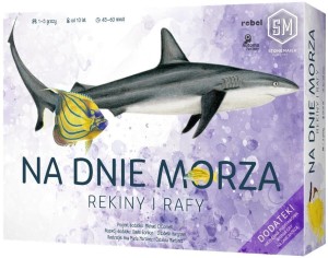 NA DNIE MORZA: REKINY I RAFY, REBEL