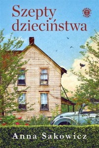 SZEPTY DZIECIŃSTWA, ANNA SAKOWICZ