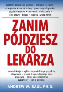 ZANIM PÓJDZIESZ DO LEKARZA W.2023, ANDREW W. SAUL